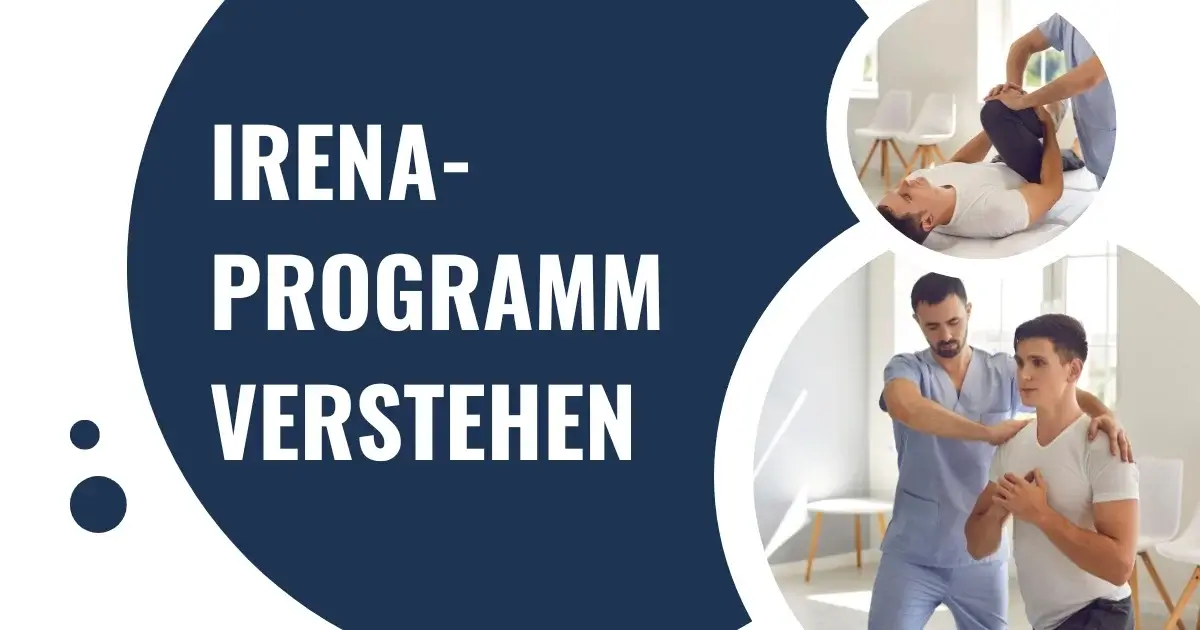 IRENA-Programm verstehen Dauer, Kosten und Teilnehmererfahrungen