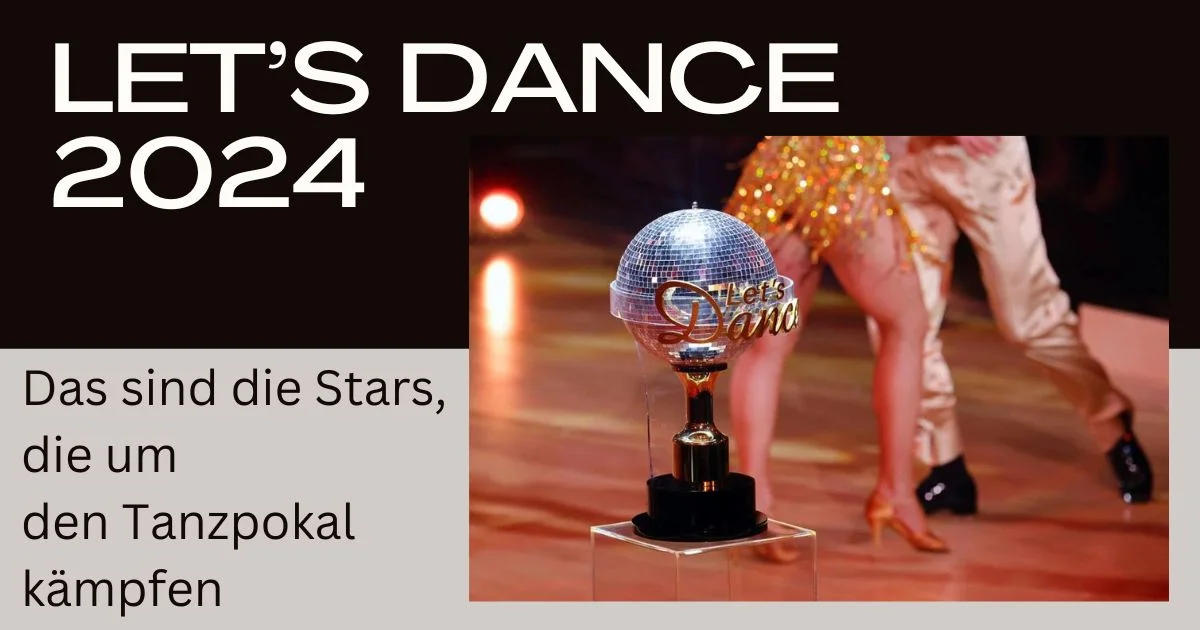 Let’s Dance 2024: Das sind die Stars, die um den Tanzpokal kämpfen